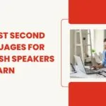 Discover which second languages are easiest for English speakers to master
