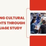 How language learning deepens cultural understanding and awareness