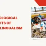 How multilingualism positively impacts brain function and cognition