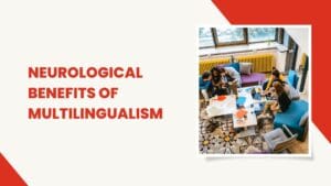 How multilingualism positively impacts brain function and cognition